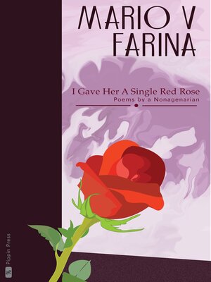 cover image of I Gave Her a Single Red Rose